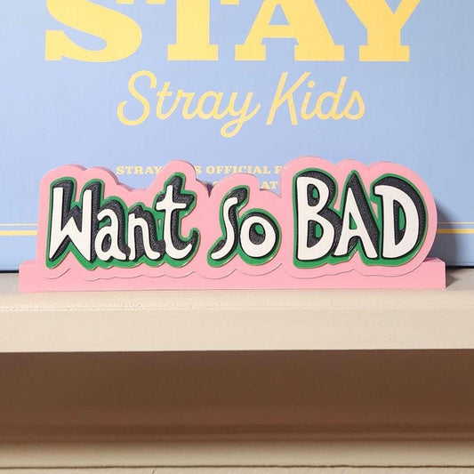 Stray Kids Want So Bad Standee