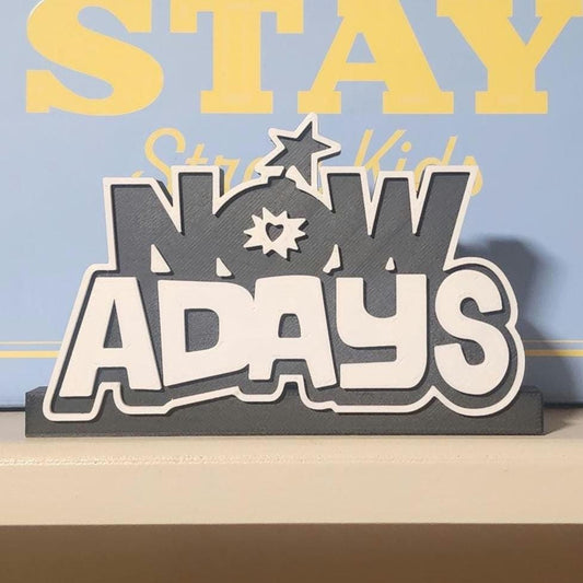 NOWADAYS Standee